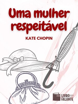 cover image of Uma mulher respeitável